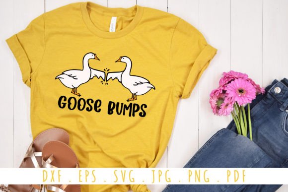 Download Goose Bumps SVG Funny Quotes - Premium Resources